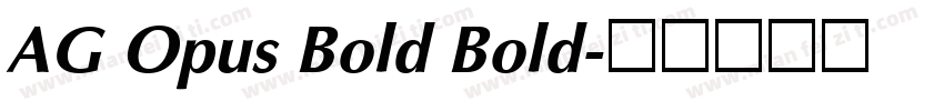 AG Opus Bold Bold字体转换